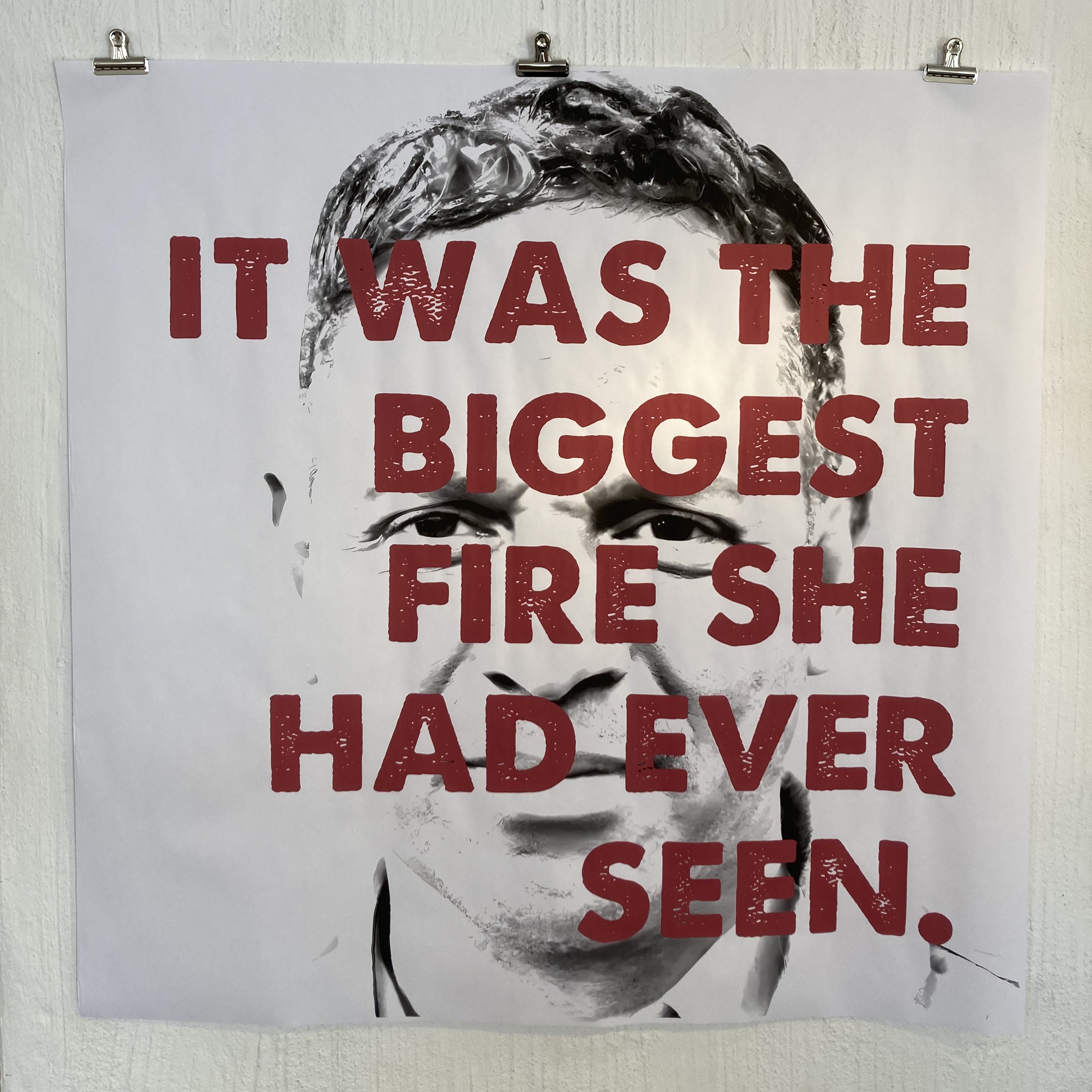 It was the biggest fire she had ever seen